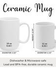 Hang in There, It Gets Worse - Ceramic Coffee Mug 16 or 20 oz
