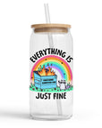 Everything is Just Fine - Glass Tumbler