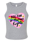 Big Fan of Human Rights - Women's Fitted Micro Rib Tank