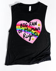 Big Fan of Human RIghts - Women's Flowy Muscle Tank