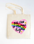 Big Fan of Human Rights - Canvas Tote Bag
