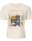 Only You Can Prevent Dumpster Fires - Women's Cropped Boxy Tee