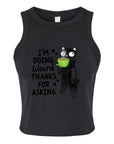I'm Doing Weird Thanks for Asking - Women's Fitted Micro Rib Tank