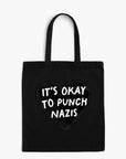 It's Ok to Punch Nazis - Canvas Tote Bag