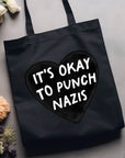 It's Ok to Punch Nazis - Canvas Tote Bag