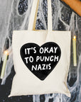 It's Ok to Punch Nazis - Canvas Tote Bag