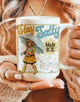 Stay Salty Melt Ice - Ceramic Coffee Mug 11 or 15 oz