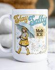 Stay Salty Melt Ice - Ceramic Coffee Mug 11 or 15 oz