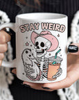 Stay Weird - Ceramic Coffee Mug 16 or 20 oz