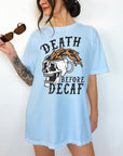 Death Before Decaf