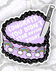 Congrats, You Didn't Stab Anyone Today - Vinyl Water Resistant Sticker, Laptop Sticker, Phone Sticker, Water Bottle Sticker, Cute Decal