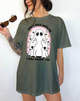 Don't Fuck With Me or I'll Haunt You- Comfort Colors T-shirt, Funny Shirt, Dark Humor