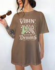 Vibin' With My Demons - Comfort Colors T-shirt, Funny Shirt, Dark Humor