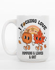I F*cking Love Pumpkins and Leaves and Shit - Ceramic Coffee Mug 11 or 15 oz, Funny Coffee Mug, Gift under 25, Coworker Gift