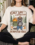 Only You Can Prevent Dumpster Fires Comfort Colors Shirt, Funny Raccoon Ranger Tee, Sarcastic Nature Parody T-Shirt, Funny Camping Shirt,