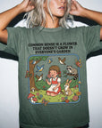 Common Sense Is A Flower Shirt Comfort Colors Graphic Tee, Sarcastic Quote Tee, Vintage Cottagecore T-Shirt, Funny Snarky Saying Shirt,