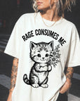 Rage Consumes Me Shirt, Funny Kitten Sarcastic Tee, Ironic Cute Animal T-Shirt, Ferocious Cat Lover Shirt, Comfort Colors Graphic Tee