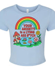 Your Anxiety is a Lying Ass Bitch - Women's Cropped Baby Tee