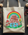 Your Anxiety is a Lying Ass Bitch - Canvas Tote Bag