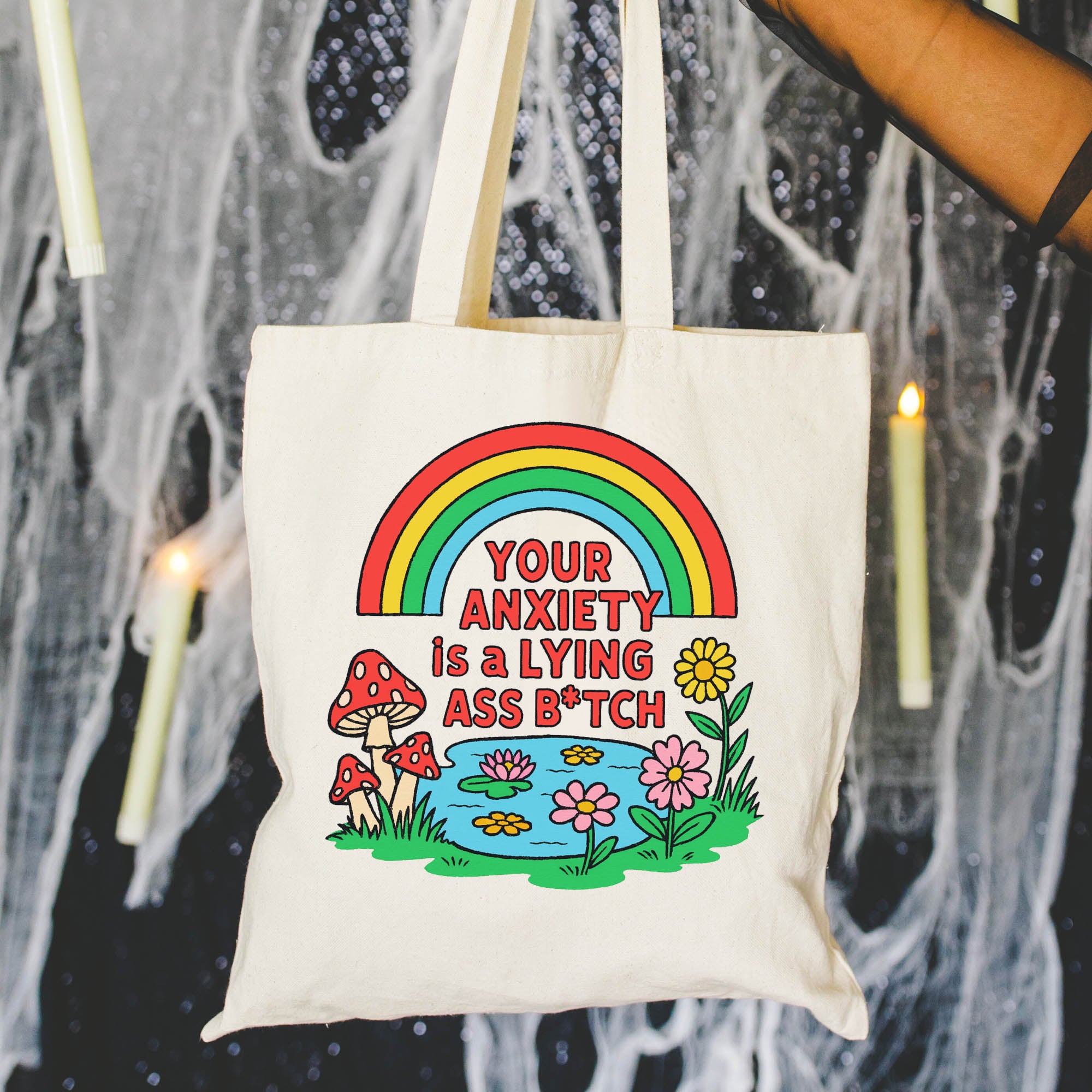 Your Anxiety is a Lying Ass Bitch - Canvas Tote Bag