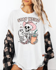 Stay Weird