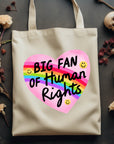 Big Fan of Human Rights - Canvas Tote Bag
