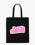 Fuck the Patriarchy - Canvas Tote Bag