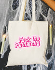 Fuck the Patriarchy - Canvas Tote Bag