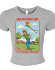Hanging On By A Fucking Thread - Women's Cropped Baby Tee