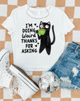 I'm Doing Weird, Thanks For Asking - Women's Cropped Baby Tee