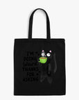 I'm Doing Weird Thanks for Asking - Canvas Tote Bag