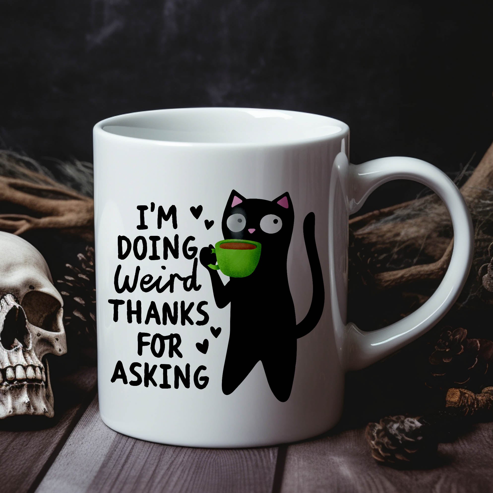 I'm Doing Weird Thanks for Asking - Ceramic Coffee Mug 11 or 15oz