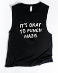 It's Ok to Punch Nazis!- Women's Flowy Muscle Tank