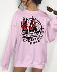 Everything's Fine - Crewneck or Hoodie