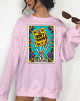 Tickets to the Shit Show  - Crewneck or Hoodie