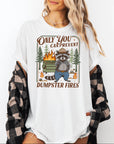 Only You Can Prevent Dumpster Fires