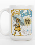 Stay Salty Melt Ice - Ceramic Coffee Mug 11 or 15 oz