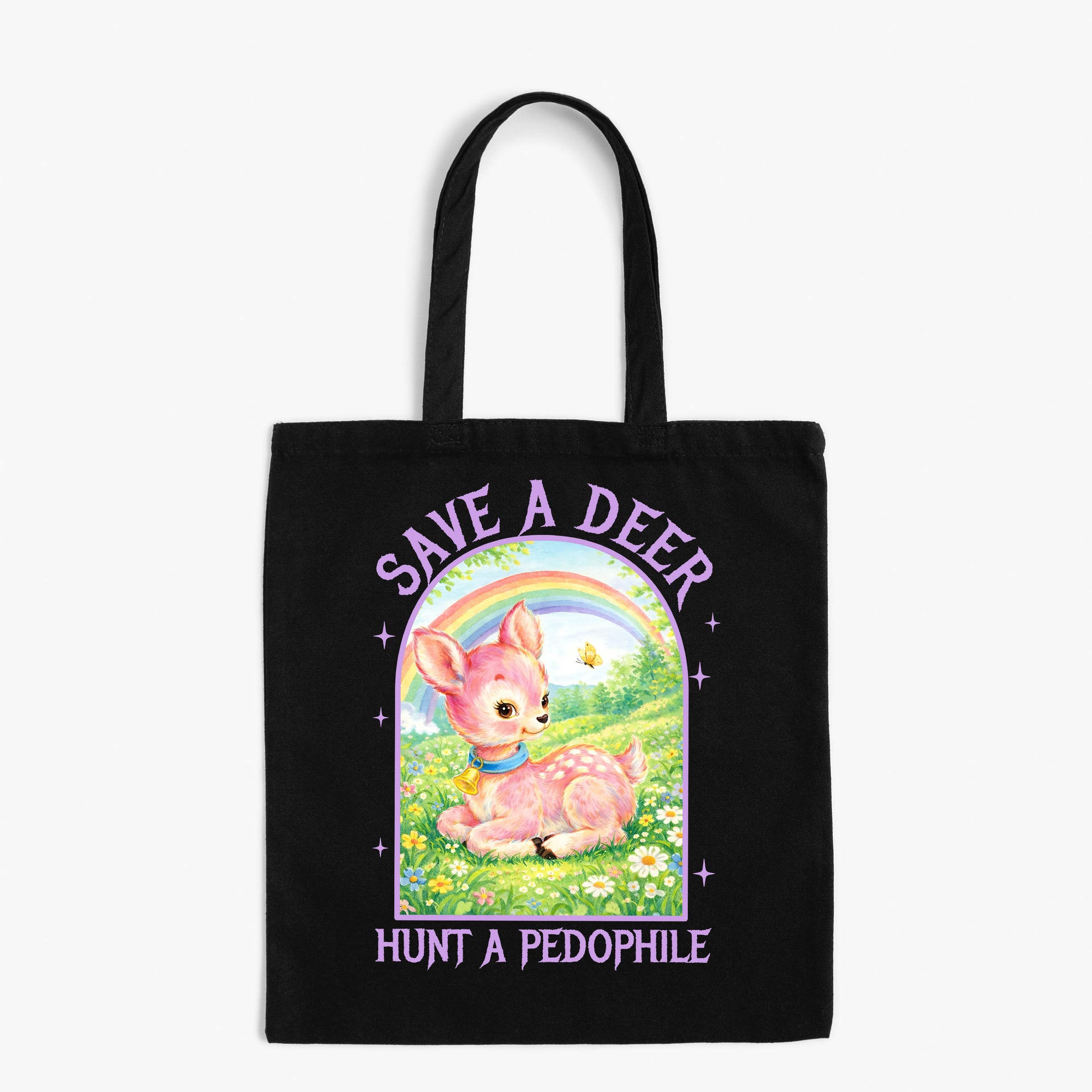 Save a Deer Hunt a Pedophile - Canvas Tote Bag