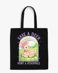 Save a Deer Hunt a Pedophile - Canvas Tote Bag