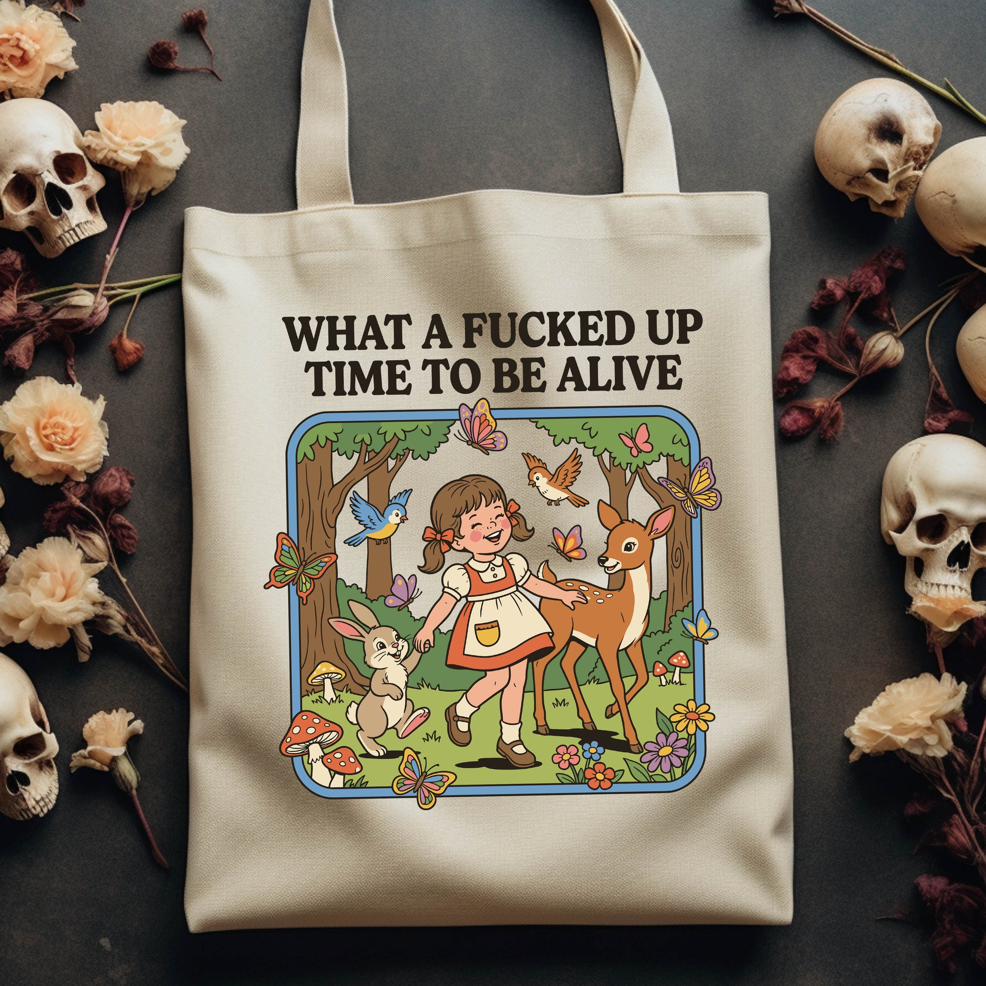 What a Fucker Up Time to Be Alive - Canvas Tote Bag