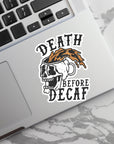 Death Before Decaf - Waterproof Vinyl Sticker