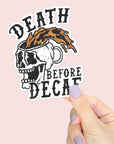 Death Before Decaf - Waterproof Vinyl Sticker