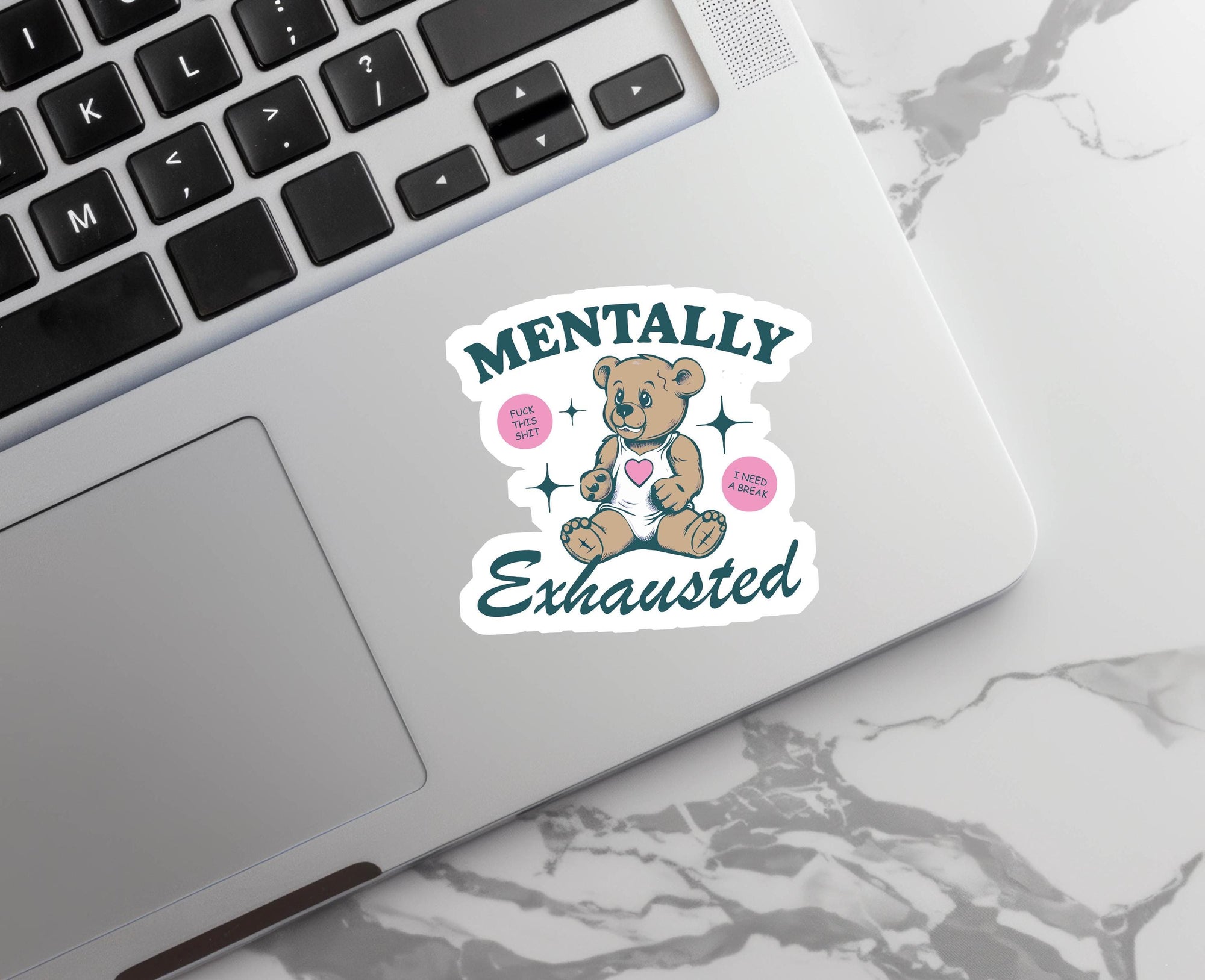 Mentally Exhausted - Vinyl Water Resistant Sticker, Laptop Sticker, Phone Sticker, Water Bottle Sticker