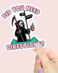 Do You Need Directions? - Vinyl Water Resistant Sticker, Laptop Sticker, Phone Sticker, Water Bottle Sticker, Cute Decal