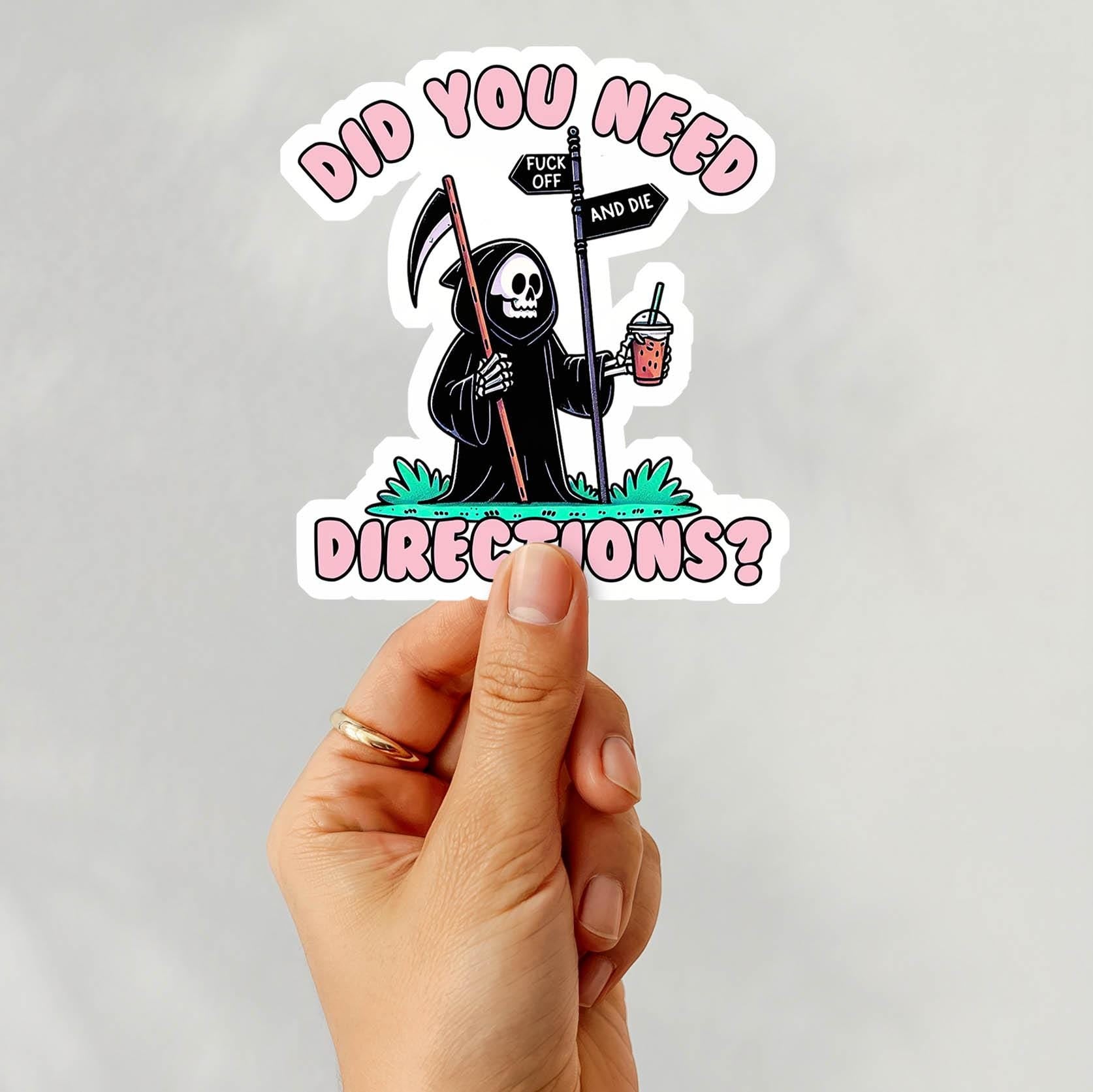Do You Need Directions? - Vinyl Water Resistant Sticker, Laptop Sticker, Phone Sticker, Water Bottle Sticker, Cute Decal