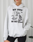 My Dog is My Boo - Crewneck Sweatshirt or Hoodie