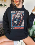 Wake Me Up When It's Halloween - Crewneck Sweatshirt or Hoodie