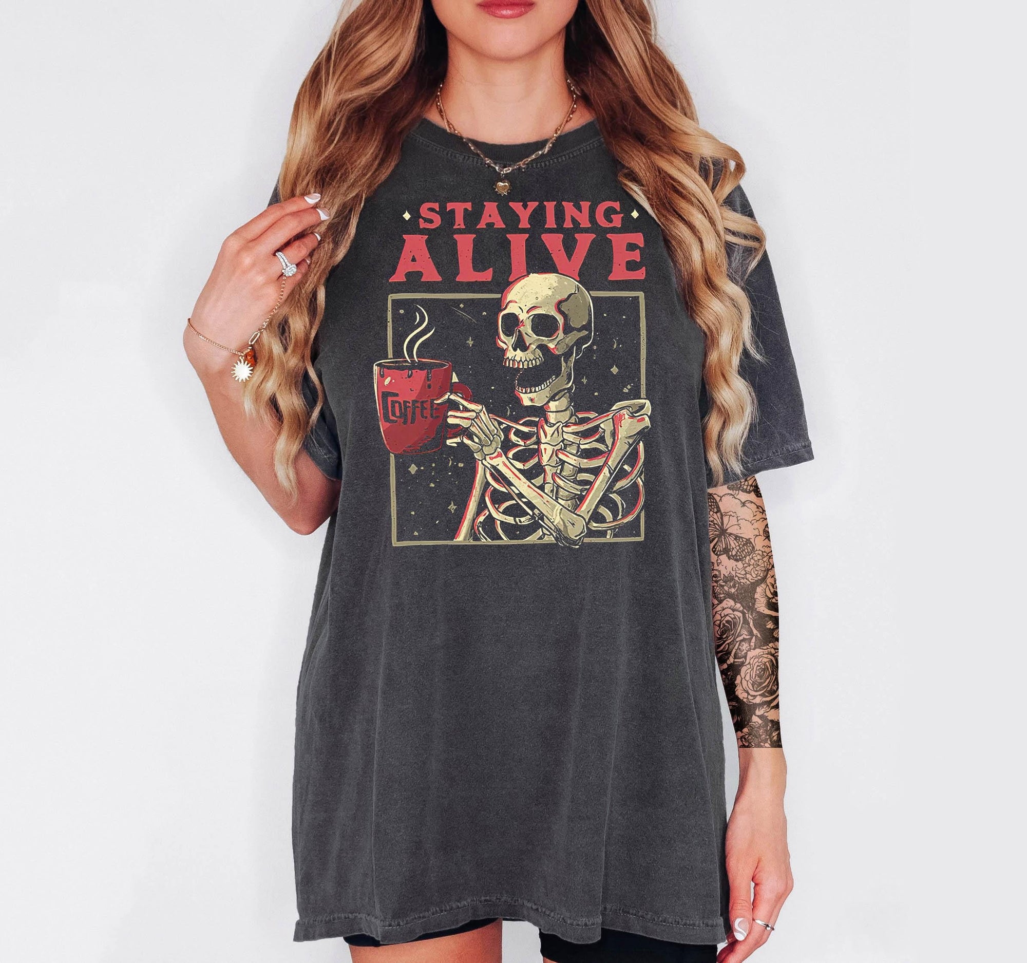 Staying Alive - Comfort Colors T-shirt, Funny Shirt, Dark Humor
