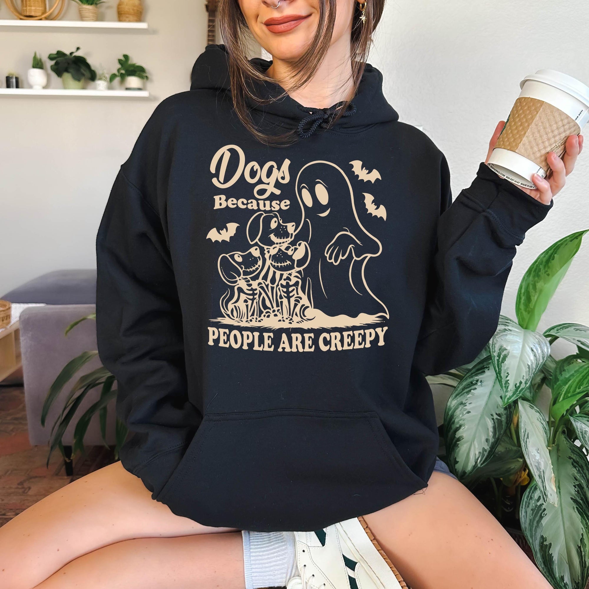 Dog Because People are Creepy - Crewneck Sweatshirt or Hoodie