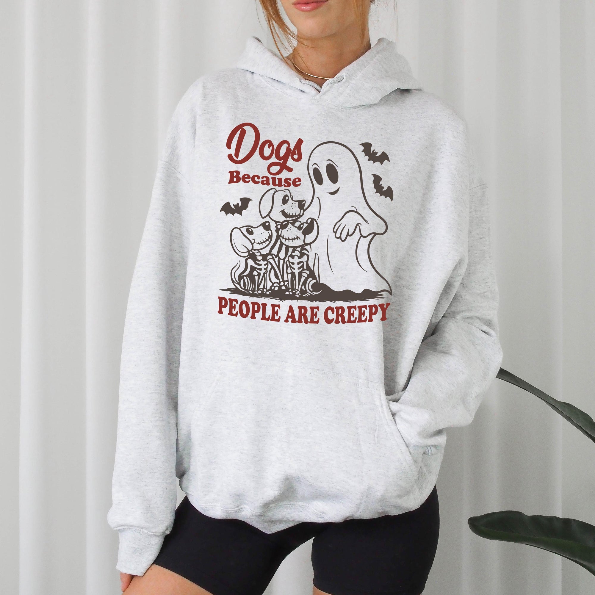 Dog Because People are Creepy - Crewneck Sweatshirt or Hoodie